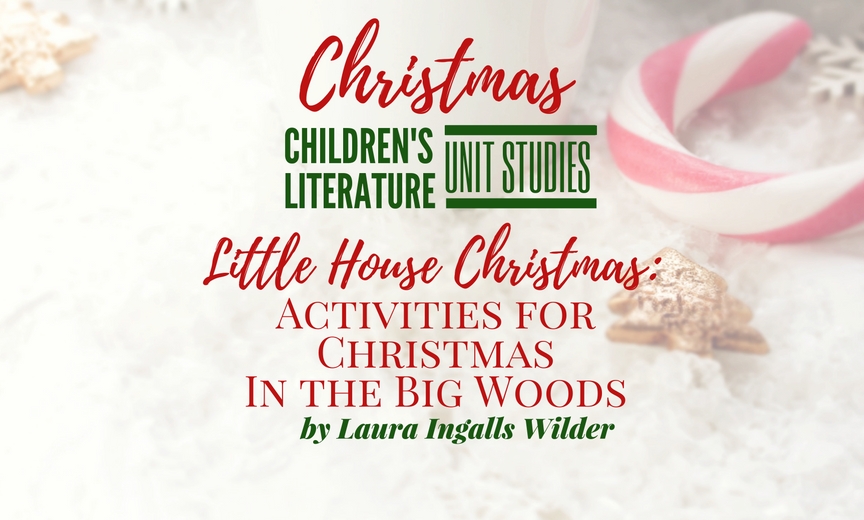 I grew up reading piles of books each week, and some of my favorites were the Little House on the Prairie Books by Laura Ingalls Wilder. I just loved reading about the adventures of Mary, Laura and the family. So this week while I'm sharing favorite Christmas books, I wanted to make sure and get this one in there for some Little House Christmas learning fun!